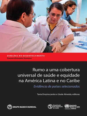 cover image of Rumo a uma cobertura universal de saúde e equidade na América Latina e no Caribe